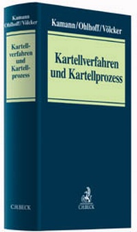 Abbildung von: Kartellverfahren und Kartellprozess - C.H.BECK