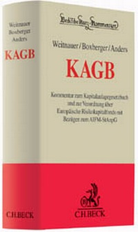 Abbildung von: KAGB: Kommentar zum Kapitalanlagegesetzbuch - C.H.BECK