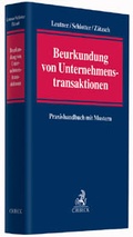 Cover: Beurkundung von Unternehmenstransaktionen - C.H.BECK