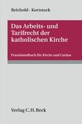 Cover: Das Arbeits- und Tarifrecht der katholischen Kirche - C.H.BECK