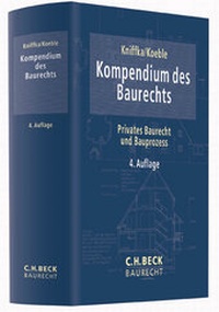 Abbildung von: Kompendium des Baurechts - C.H.BECK