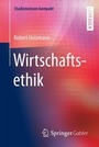 Cover: Wirtschaftsethik - Springer Gabler