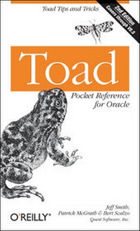 Enlarge image Cover: TOAD Pocket Reference for Oracle - O'Reilly
