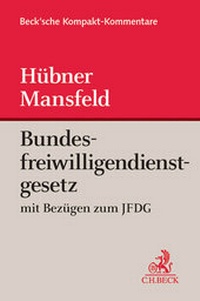 Abbildung von: Bundesfreiwilligendienstgesetz - C.H.BECK