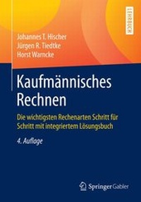 Abbildung von: Kaufmännisches Rechnen - Betriebswirtschaftlicher Verlag Gabler