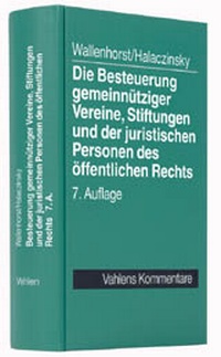 Bild vergrößern Bild: Die Besteuerung gemeinnütziger und öffentlich-rechtlicher Körperschaften - Vahlen