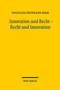 Abbildung von: Innovation und Recht - Recht und Innovation - Mohr Siebeck