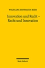 Cover: Innovation und Recht - Recht und Innovation - Mohr Siebeck