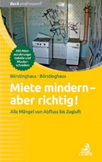 Abbildung von: Miete mindern - aber richtig! - C.H.BECK