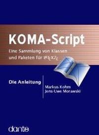 Enlarge image Cover: KOMA-Script - Die Anleitung - Lehmanns