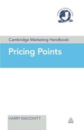 Cover: Cambridge Marketing Handbook: Pricing Points - Kogan Page Ltd