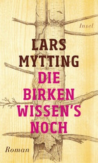 Abbildung von: Die Birken wissen's noch - Insel