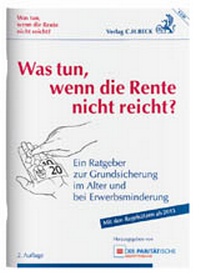 Abbildung von: Was tun, wenn die Rente nicht reicht? - C.H.BECK