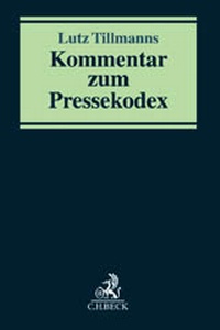 Abbildung von: Kommentar zum Pressekodex - C.H.BECK