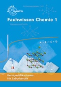 Cover: Fachwissen Chemie 1 - Europa-Lehrmittel