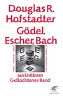 Cover: Gödel, Escher, Bach - ein Endloses Geflochtenes Band - Klett-Cotta