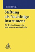 Cover: Stiftung als Nachfolgeinstrument - C.H.BECK