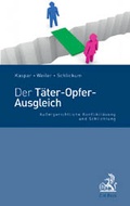 Abbildung von: Der Täter-Opfer-Ausgleich - C.H.BECK