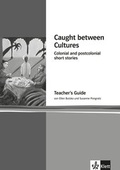 Cover: Caught between cultures. Colonial and postcolonial short stories - Klett