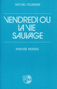 Abbildung von: Vendredi ou la vie sauvage - Klett