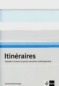 Abbildung von: Itinéraires - Literarisches Lesebuch - Klett