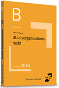 Cover: Basiswissen Staatsorganisationsrecht - Alpmann Schmidt
