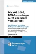 Cover: Die VOB 2006, BGB-Bauvertragsrecht und neues Vergaberecht - Reguvis Fachmedien