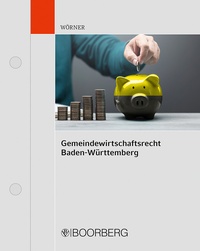 Abbildung von: Gemeindewirtschaftsrecht Baden-Württemberg - Boorberg