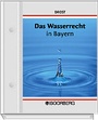 Bild: Das Wasserrecht in Bayern - Boorberg
