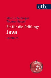 Enlarge image Cover: Fit für die Prüfung: Java - UTB