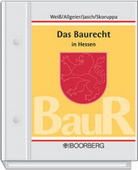 Abbildung von: Das Baurecht in Hessen - Boorberg
