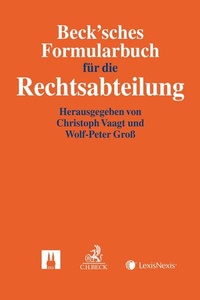 Enlarge image Cover: Beck'sches Formularbuch für die Rechtsabteilung - C.H.BECK