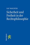 Cover: Sicherheit und Freiheit in der Rechtsphilosophie - Mohr Siebeck