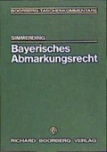 Cover: Bayerisches Abmarkungsrecht - Boorberg