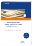 Abbildung von: EU-Förderprogramme für die öffentliche Hand - verständlich für alle - - Jehle