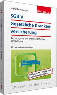 Abbildung von: SGB V - Gesetzliche Krankenversicherung - Walhalla