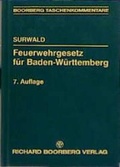 Cover: Feuerwehrgesetz f&uuml;r Baden-W&uuml;rttemberg - Boorberg