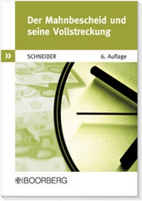 Abbildung von: Der Mahnbescheid und seine Vollstreckung - Boorberg