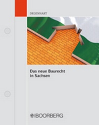 Abbildung von: Das neue Baurecht in Sachsen - Boorberg