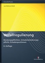 Cover: Unfallregulierung - Deutscher Anwaltverlag