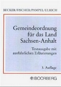 Abbildung von: Gemeindeordnung für das Land Sachsen-Anhalt - Boorberg