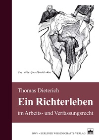 Abbildung von: Ein Richterleben - Berliner Wissenschafts-Verlag