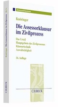 Abbildung von: Die Assessorklausur im Zivilprozess - C.H.BECK