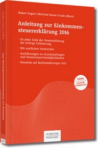 Abbildung von: Anleitung zur Einkommensteuererklärung 2016 - Schäffer-Poeschel