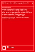 Cover: Verfahrensrechtliche Probleme der wohnungseigentumsrechtlichen Beschlussanfechtungsklage - Nomos