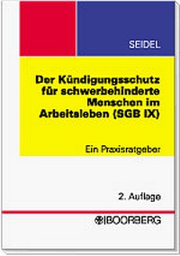 Abbildung von: Der Kündigungsschutz für schwerbehinderte Menschen im Arbeitsleben (SGB IX) - Boorberg