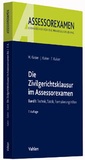 Bild: Die Zivilgerichtsklausur im Assessorexamen - Vahlen