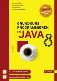 Enlarge image Cover: Grundkurs Programmieren in Java - Hanser