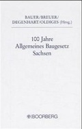 Cover: 100 Jahre Allgemeines Baugesetz Sachsen - Boorberg