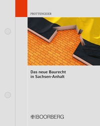 Abbildung von: Das neue Baurecht in Sachsen-Anhalt - Boorberg